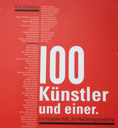 100 Knstler und einer - Ein Kunstler ABC der Nachkriegsmoderne