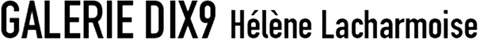 galerie dix9 Hélène Lacharmoise