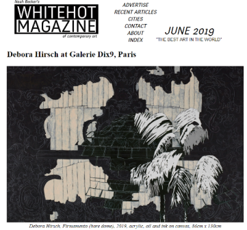 Debora Hirsch at Galerie Dix9, Paris